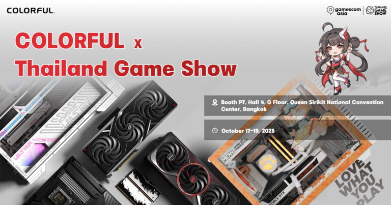 COLORFUL Thông Báo Sẽ Góp Mặt Tại Sự Kiện Gamescom Asia x Thailand Game Show 2025