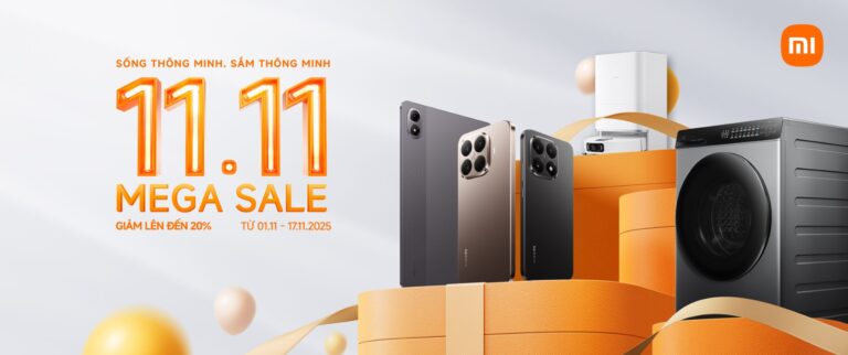 Xiaomi 11.11 Mega Sale bùng nổ: Sống thông minh – Sắm thông minh với ưu đãi lên đến 20% toàn hệ sinh thái